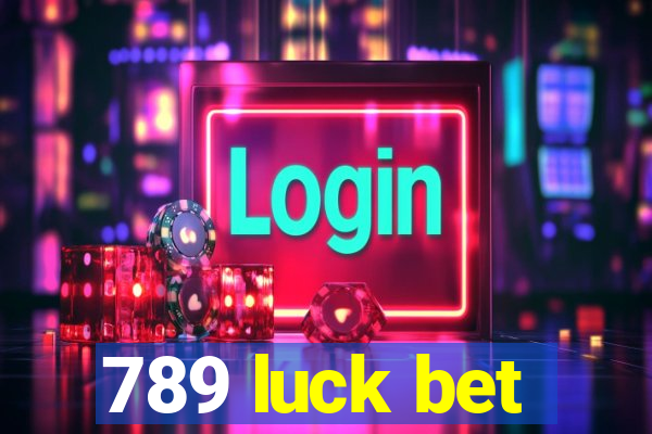 789 luck bet
